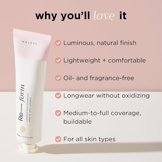 HALEYS Re-form Luminous Skin Foundation, VEGAN + CRUELTY-FREE, Blurs, Conceals, Blendable, Buildable Med-to-Full Coverage, Weightless, Oil-free, All-Day Wear, Hyaluronic Acid, All skin types (4.3)