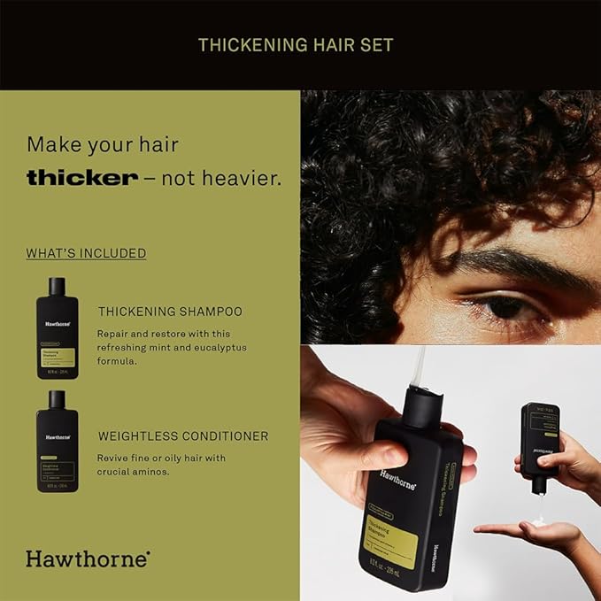Hawthorne Men's Thickening Shampoo and Conditioner Hair Set. Includes Thickening Shampoo and Weightless Conditioner. Sulfate Free, Paraben Free. 8 Fl Oz Each.