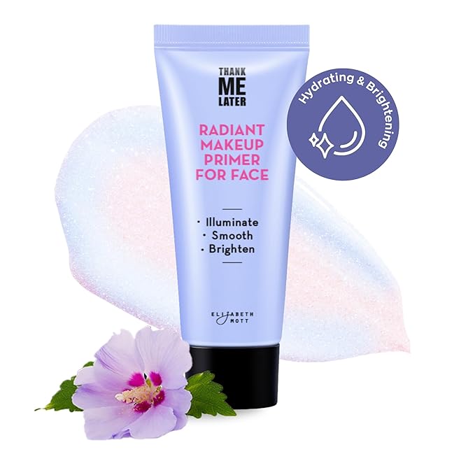 Elizabeth Mott Thank Me Later Radiant Face Primer - Illuminating & Hydrating Makeup Base with Niacinamide for Dewy Skin - Long-Lasting, Oil-Free Formula, Lightweight & Cruelty-Free, 30g